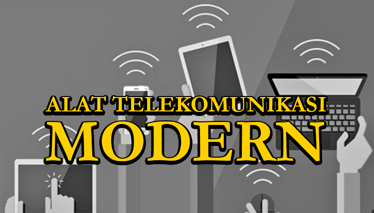 alat telekomunikasi modern